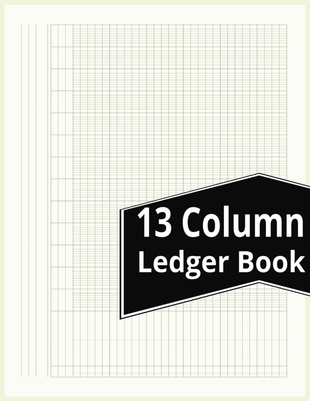 13 Column Ledger Book: Accounting Ledger Book for Small Business/Personal Finance | 130 Pages | 8.5" x 11" baixar livro de graça