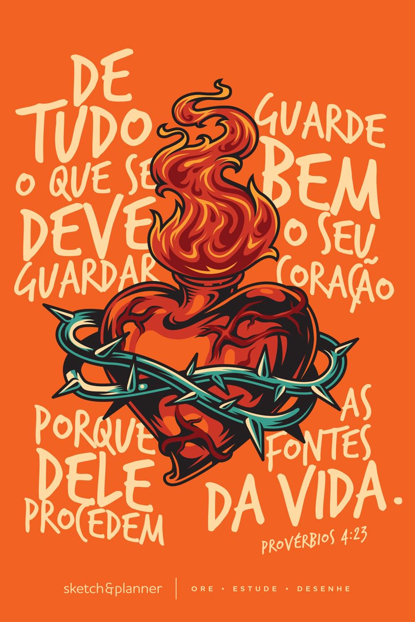 Sketch & Planner - Coração em chamas: Ore, Estude, Desenhe: 1 baixar livro de graça