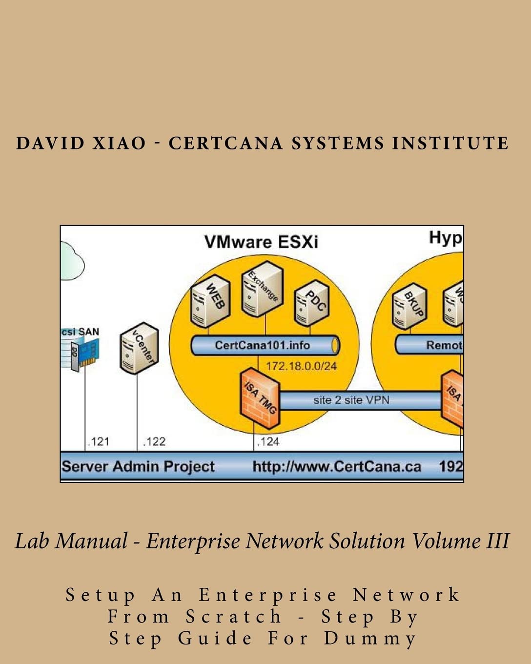 Lab Manual - Enterprise Network Solution Volume III: Setup An Enterprise Network From Scratch - Step By Step Guide For Dummy baixar livro de graça