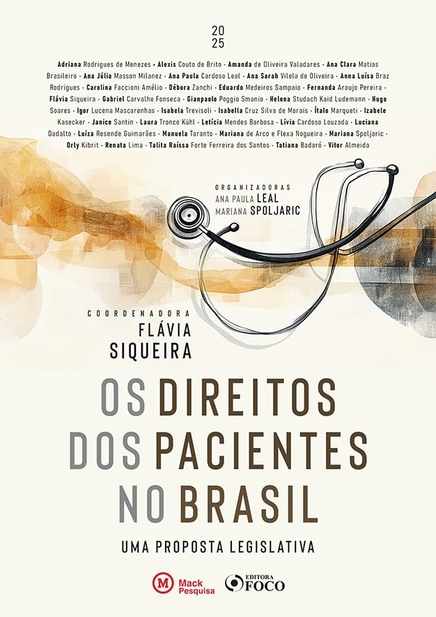 Os Direitos dos Pacientes no Brasil - Uma Proposta Legislativa - 1ª Ed - 2025 baixar o livro de graça