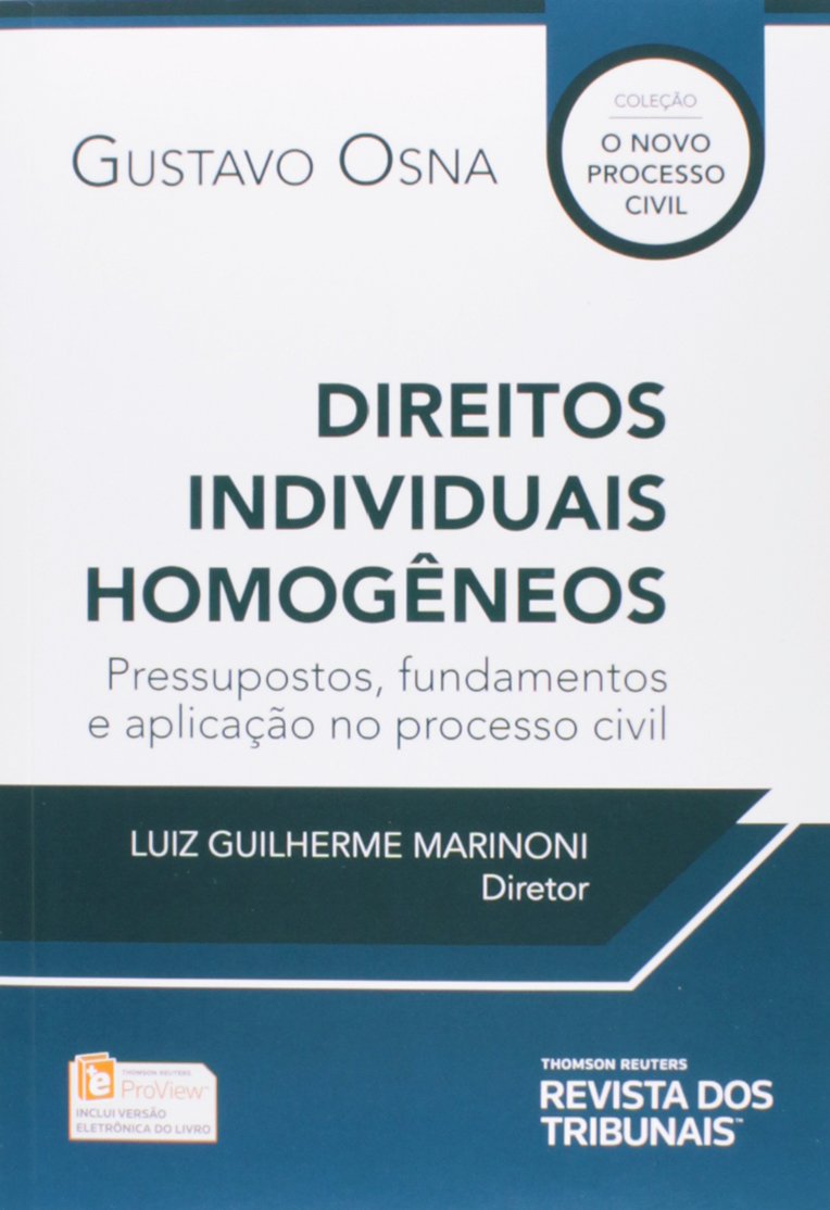 capítulo por capítulo baixar Direitos Individuais Homogêneos. Pressupostos, Fundamentos e Aplicação no Processo Civil