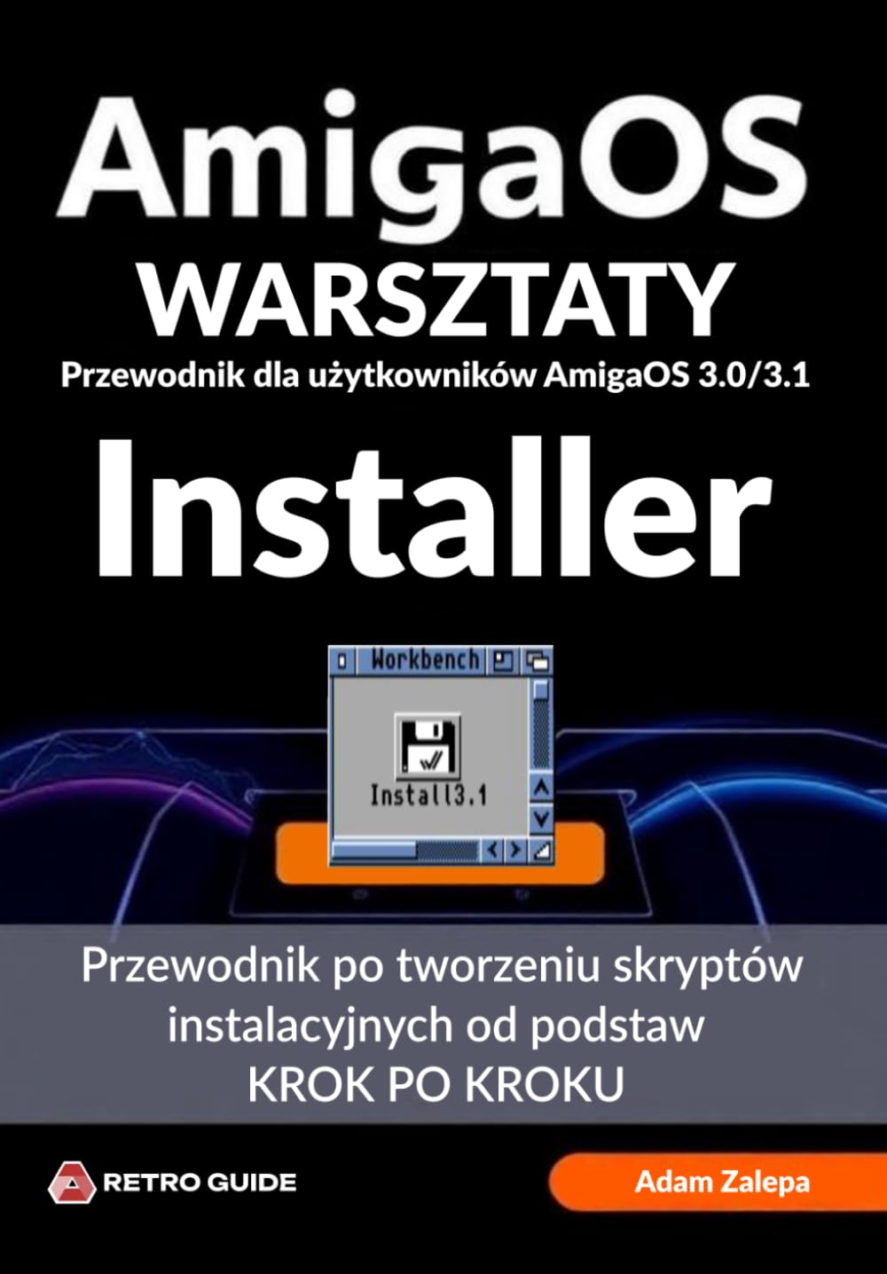Warsztaty AmigaOS - Installer (Polish Edition) baixar livro de graça