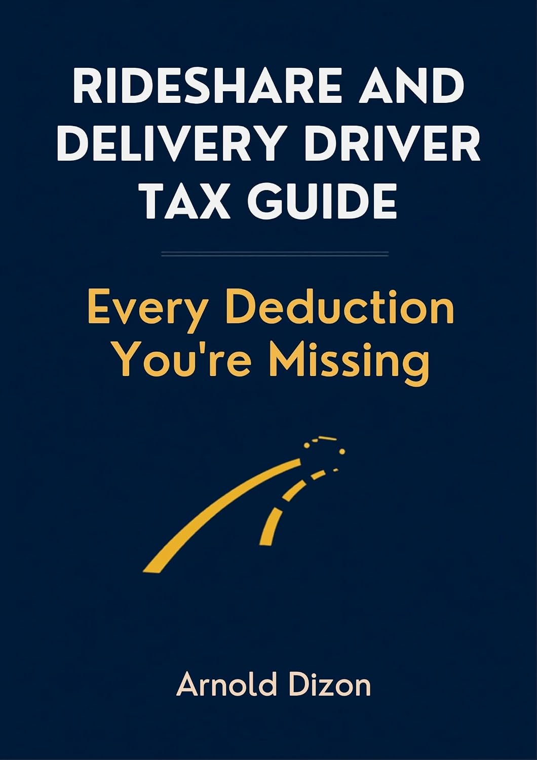 Rideshare and Delivery Driver Tax Guide: Every Deduction You're Missing (English Edition) baixar livro de graça