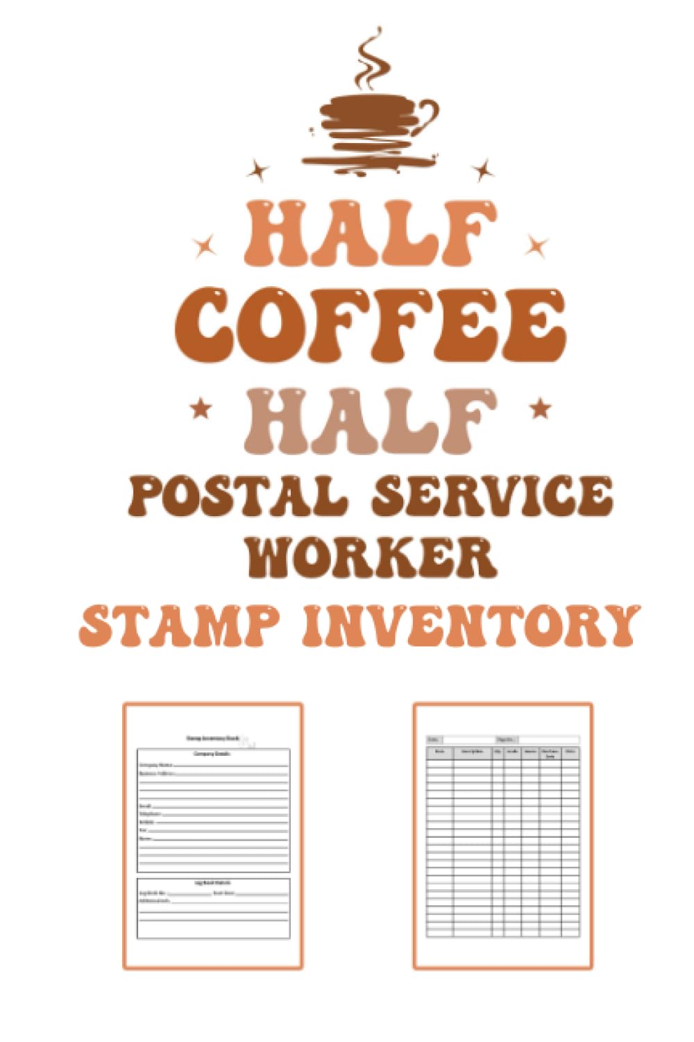 Stamp Inventory Log Book: Stamp Collecting Journal To Keep Record Of Date, Page No, Item, Quantity, Grade, Source, Date, Price, Notes - Gifts For Stamp Collectors And Post Workers baixar livro de graça