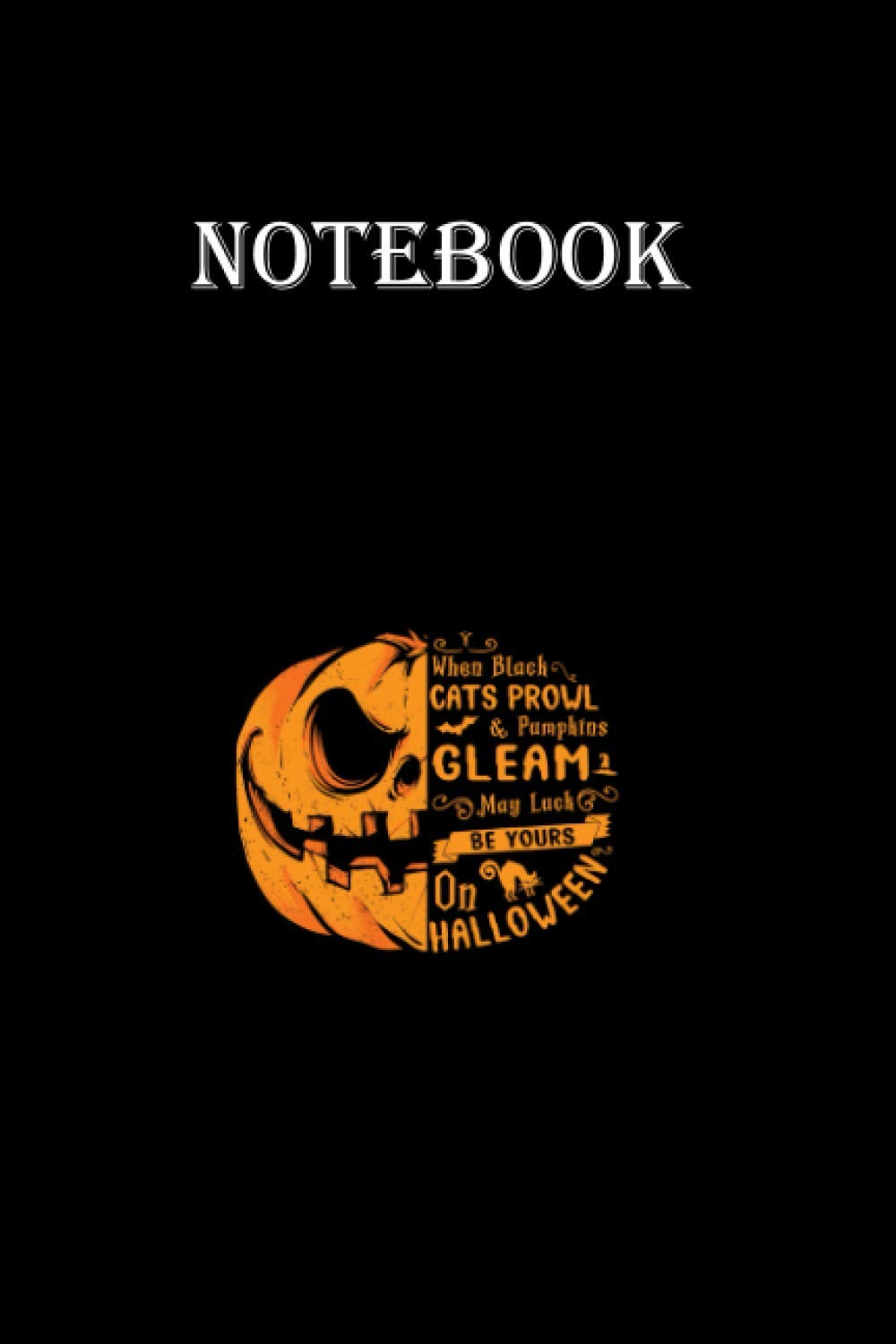 Notebook -When Black Cats Prowl Pumpkins Funny Spooky Halloween Long Sleeve baixar o livro de graça