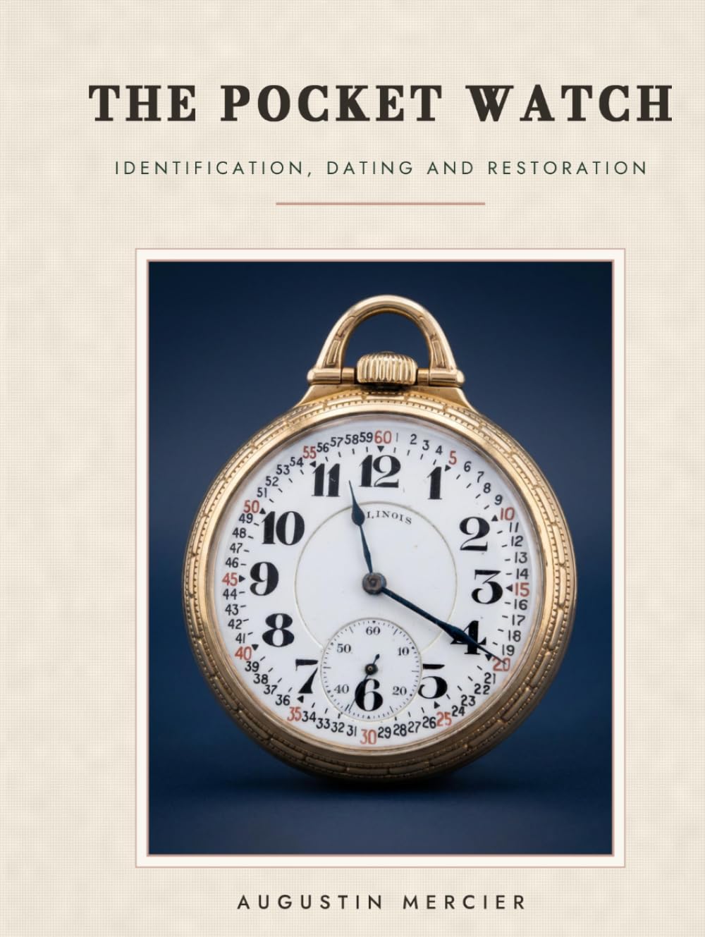 ler totalmente The Complete Pocket Watch Manual: Identifying, Dating, Authenticating, and Repairing Antique Pocket Watches — Escapements, Hallmarks, Fusee Chains, and Restoration, Step by Step