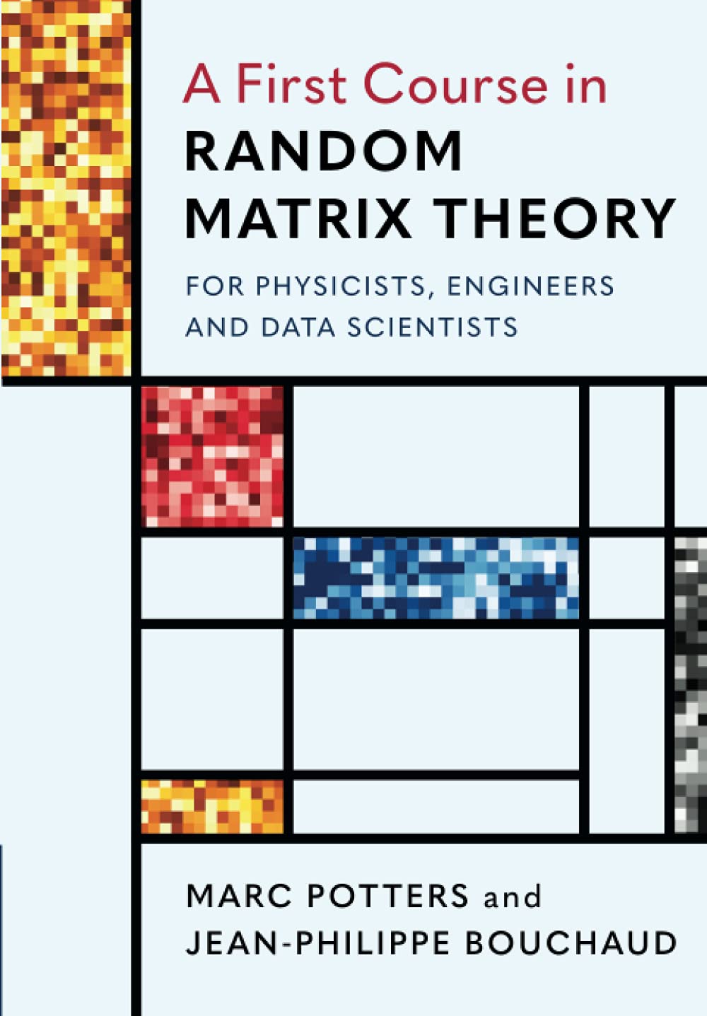 capítulo por capítulo baixar A First Course in Random Matrix Theory: For Physicists, Engineers and Data Scientists