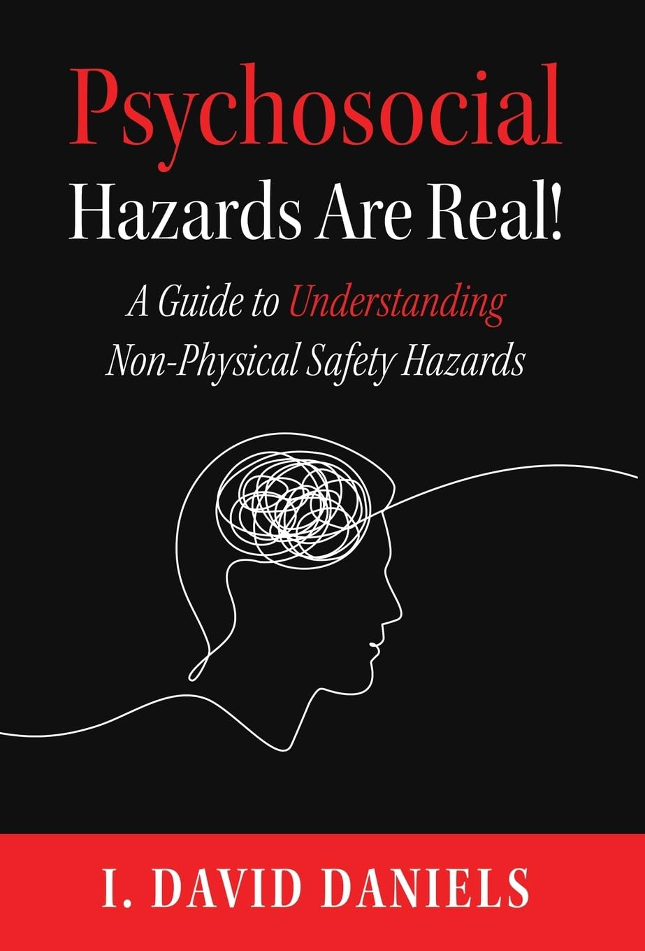 ler totalmente Psychosocial Hazards Are Real!