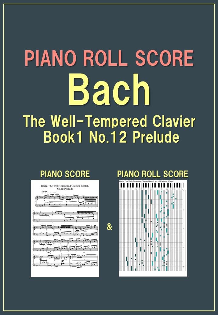 ler totalmente PIANO ROLL SCORE Bach, The Well-Tempered Clavier Book1, No.12 Prelude (English Edition)