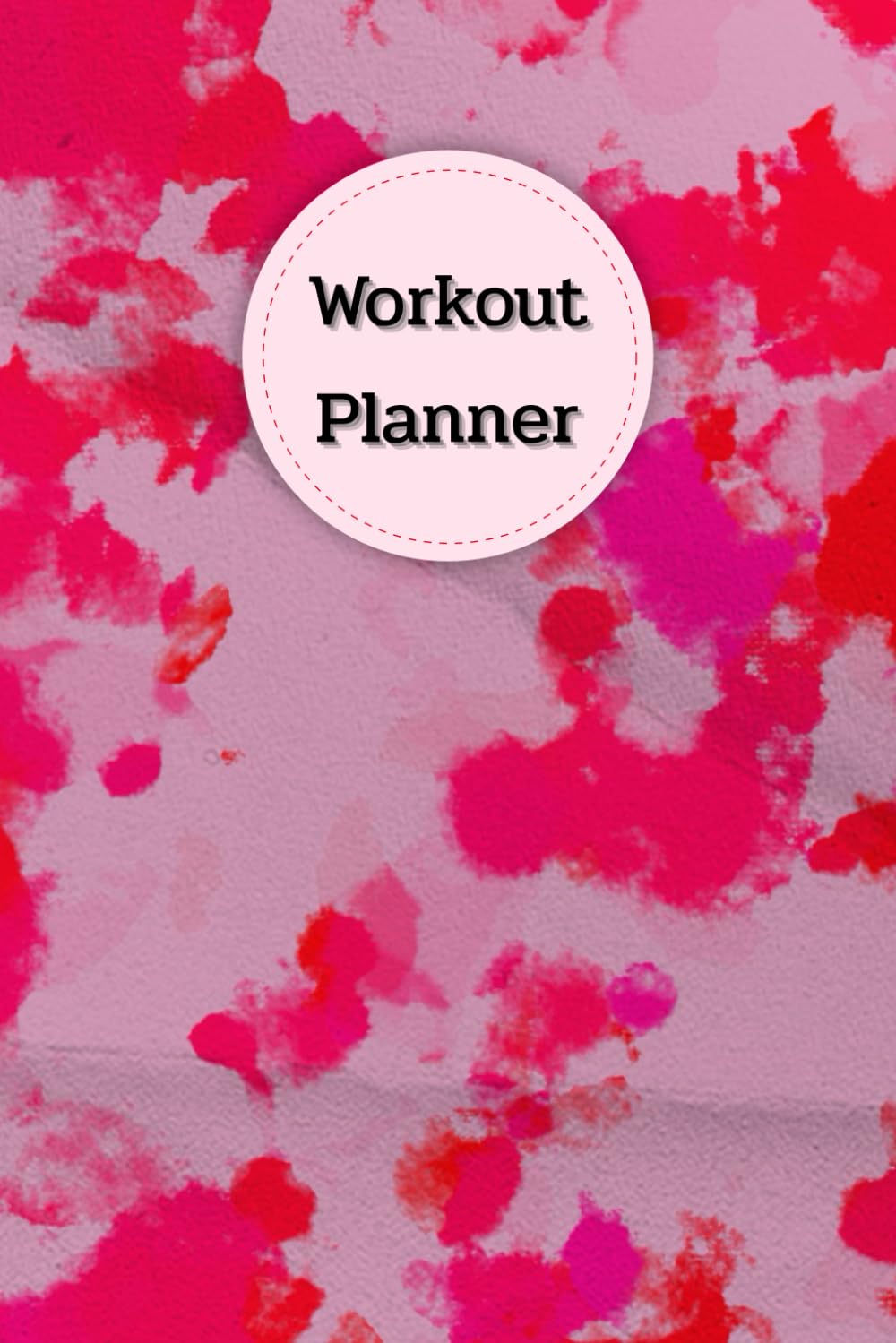 Purple & Red Cover: Workout Planner - Wellness & Habit Tracker – Stay Consistent with Your Physical Activity, Strength Training, Cardio, Daily Nutrition and Hydration Plans, 120 pages, Size 6"x 9". baixar o livro de graça