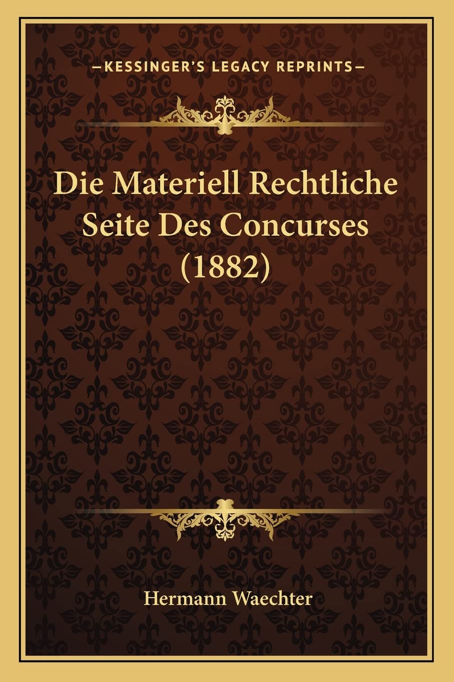 Die Materiell Rechtliche Seite Des Concurses (1882) baixar livro de graça