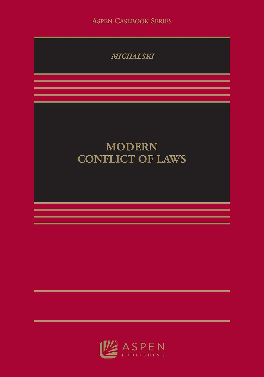 Modern Conflict of Laws (Aspen Casebook Series) (English Edition) baixar o livro de graça
