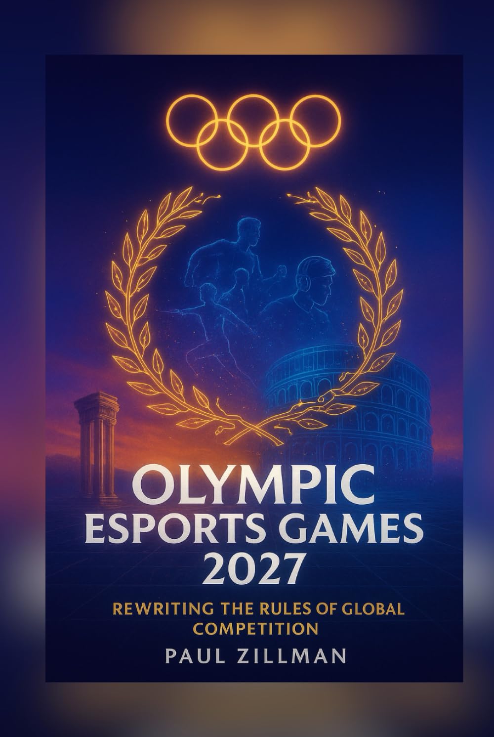 ler totalmente Olympic Esports Games 2027: Rewriting the Rules of Global Competition