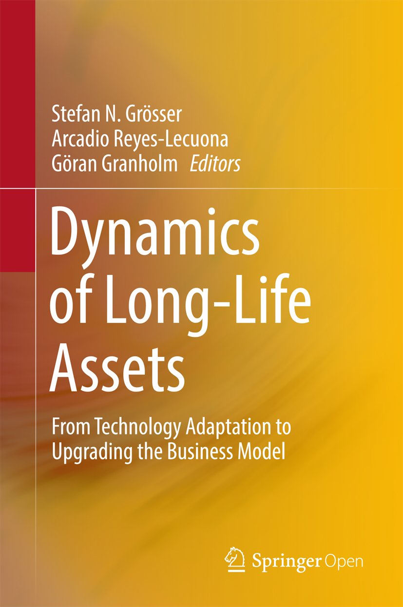 ler totalmente Dynamics of Long-Life Assets: From Technology Adaptation to Upgrading the Business Model (English Edition)