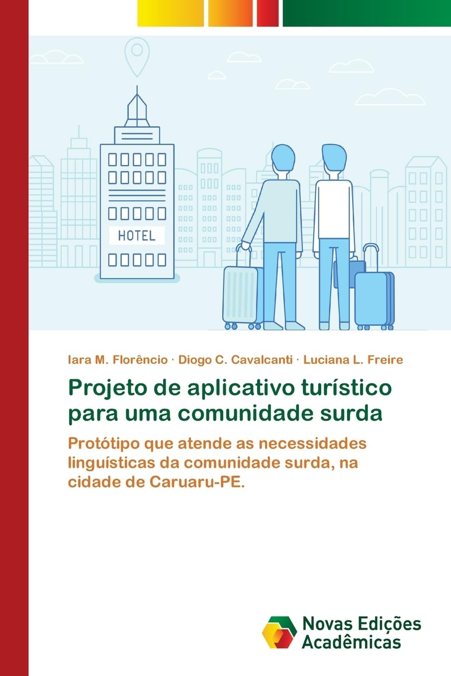 ler totalmente Projeto de aplicativo turístico para uma comunidade surda