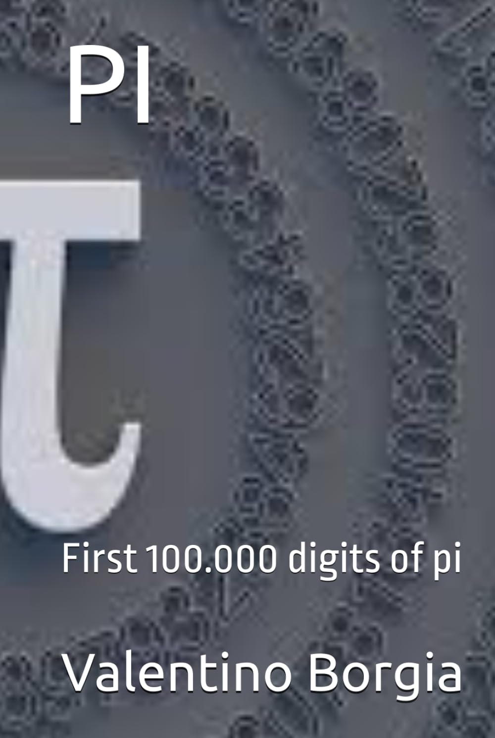 PI: First 100.000 digits of pi baixar o livro de graça