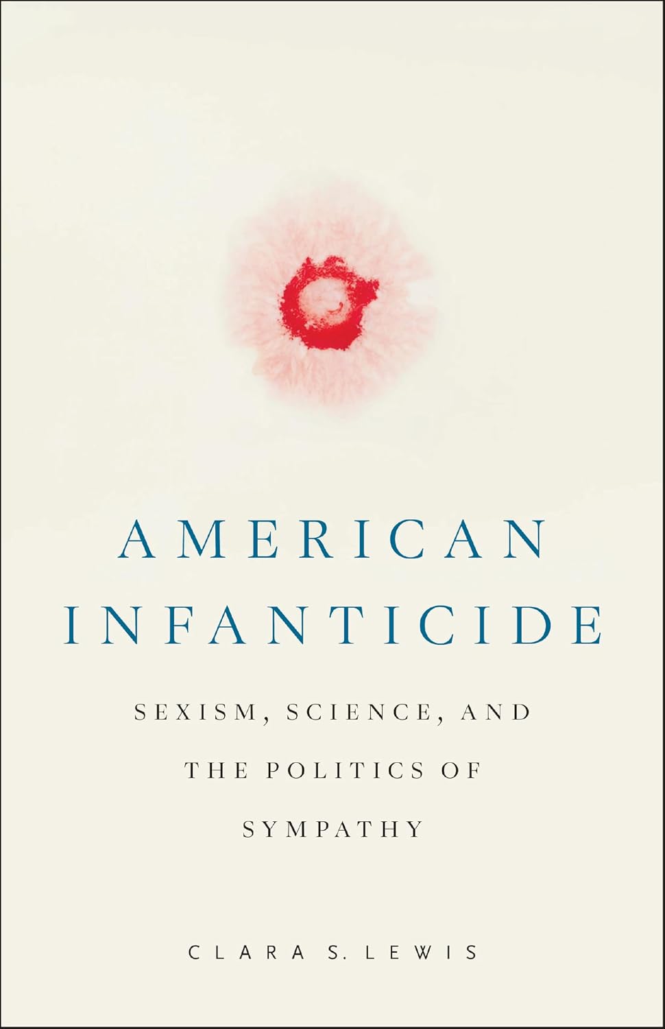 capítulo por capítulo baixar American Infanticide: Sexism, Science, and the Politics of Sympathy (English Edition)