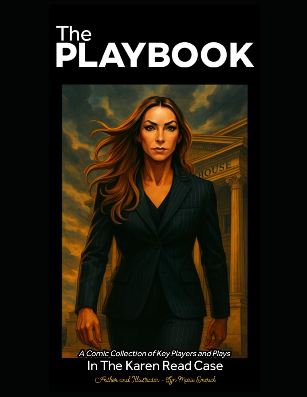 The Playbook: A Comic Collection of Key Players and Plays In The Karen Read Case. baixar livro de graça