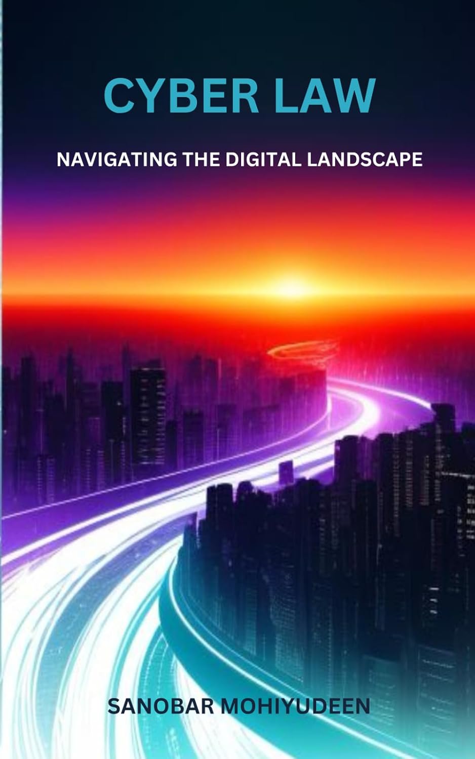 ler totalmente CYBER LAW: NAVIGATING THE DIGITAL LANDSCAPE