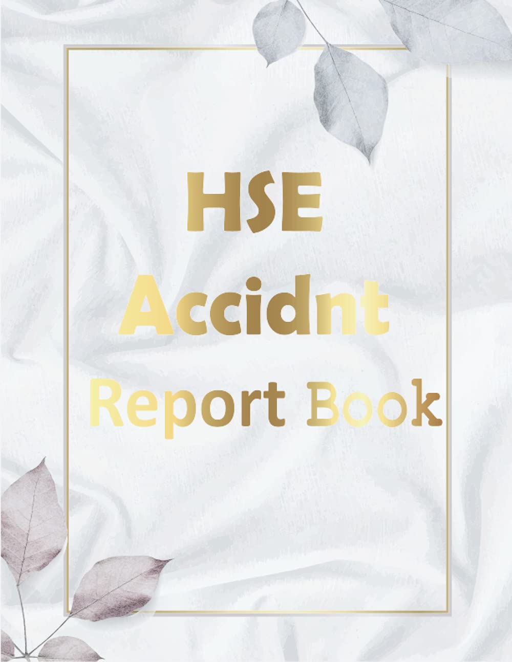 HSE Accident Report Book: Accident & Incident Record Log Book, Health & Safety Report Book, Perfect for Construction site, Business, Company,... Home Office Supplies, 110 Pages, 8.5 x 11 A4 baixar livro de graça