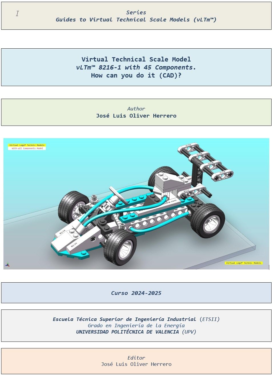 Virtual Technical Scale Model vLTm™ 8216-1 with 45 Components. How can you do it (CAD)? (Guides to Virtual Technical Scale Models (vLTm™) Book 1079) (English Edition) baixar o livro de graça