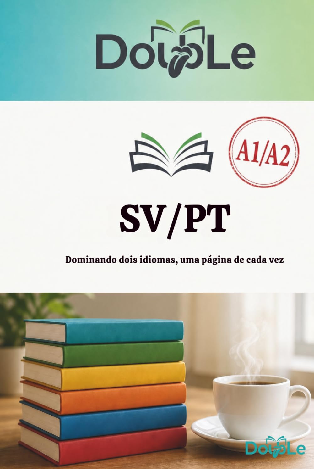 capítulo por capítulo baixar SV/PT: Dominando dois idiomas, uma página de cada vez (Portuguese Edition)