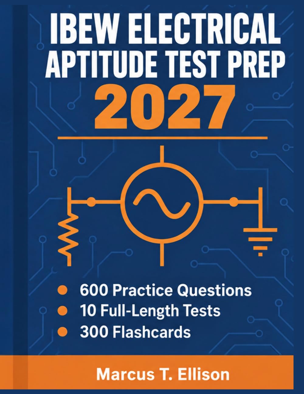 capítulo por capítulo baixar IBEW Electrical Aptitude Test Prep 2027: Algebra, Functions, Reading Comprehension and Mechanical Reasoning with 10 Full-Length Practice Tests for the Electrician Apprenticeship Exam