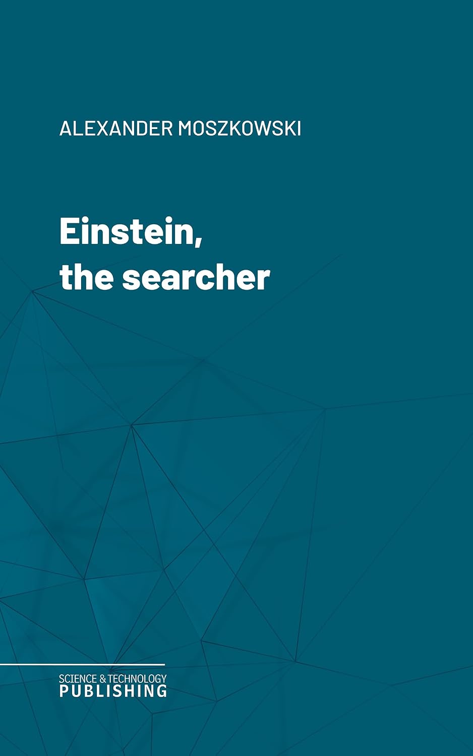 Einstein, the searcher (English Edition) baixar o livro de graça