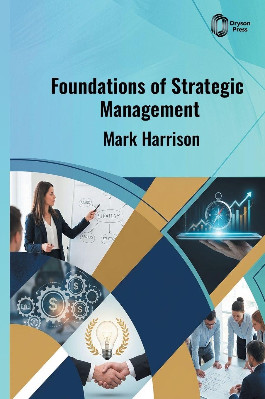 ler totalmente Foundations of Strategic Management