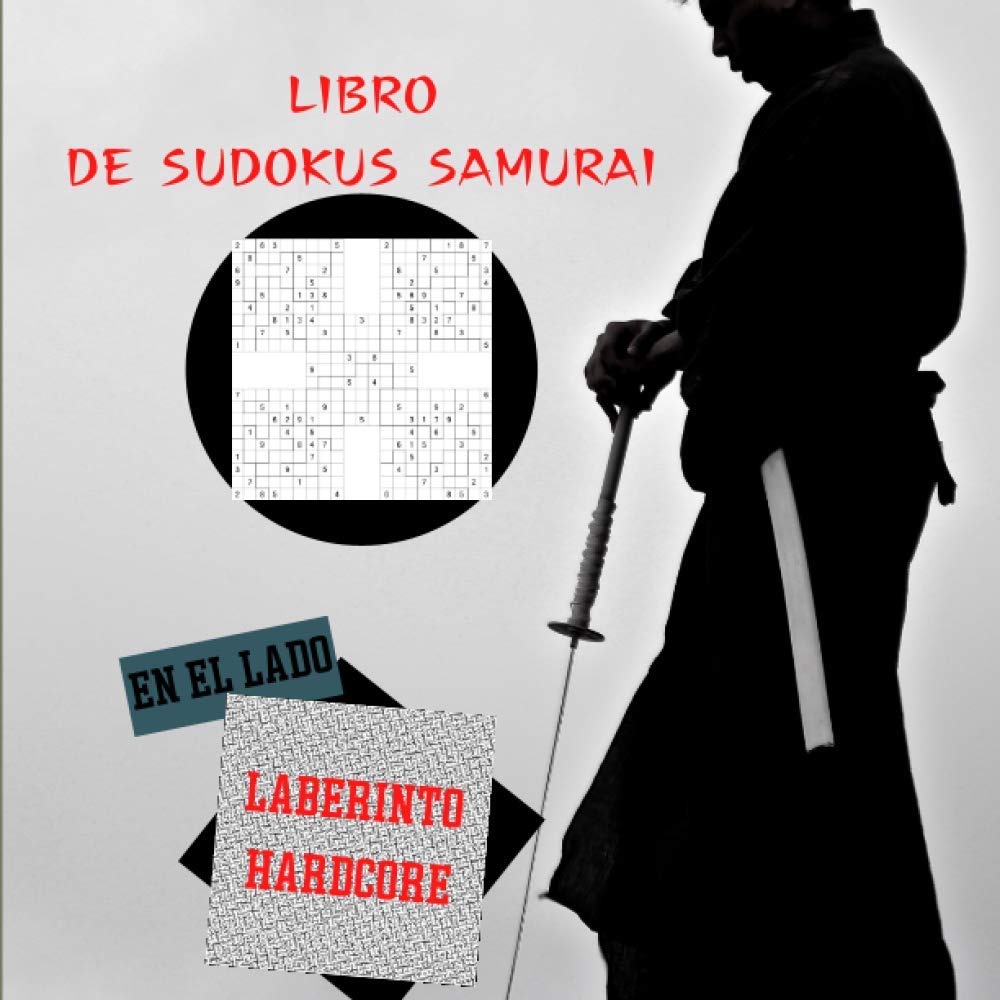 Libro de Sudokus Samurai en el lado Laberinto Hardcore: Samurai Sudoku y Laberintos Libro de actividades para entusiastas | Nivel difícil con... a los sudokus y laberintos (Spanish Edition) baixar o livro de graça