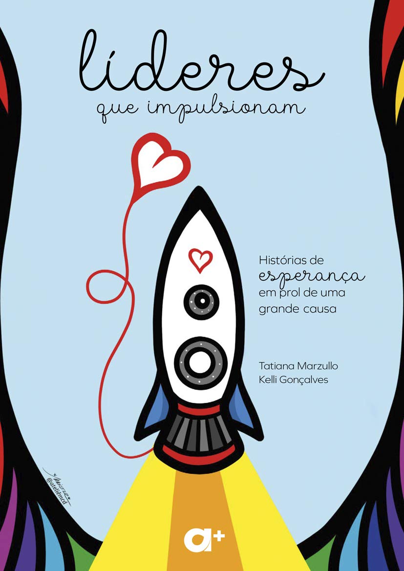 Líderes que Impulsionam: Histórias de esperança em prol de uma grande causa baixar livro de graça