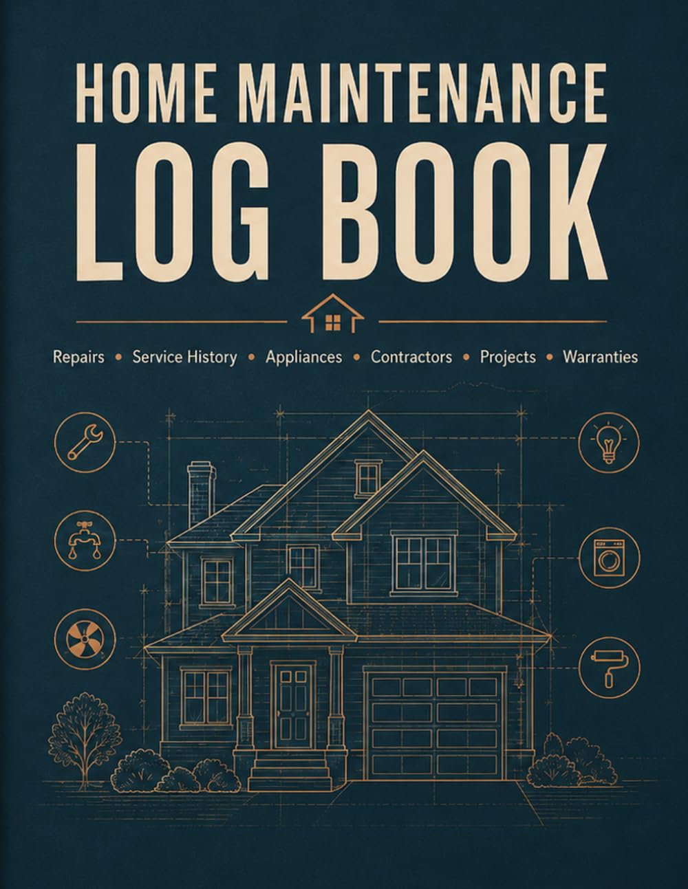 Home Maintenance Log Book: A Practical Organizer for Repairs, Service History, Projects, Warranties & Home Records baixar o livro de graça