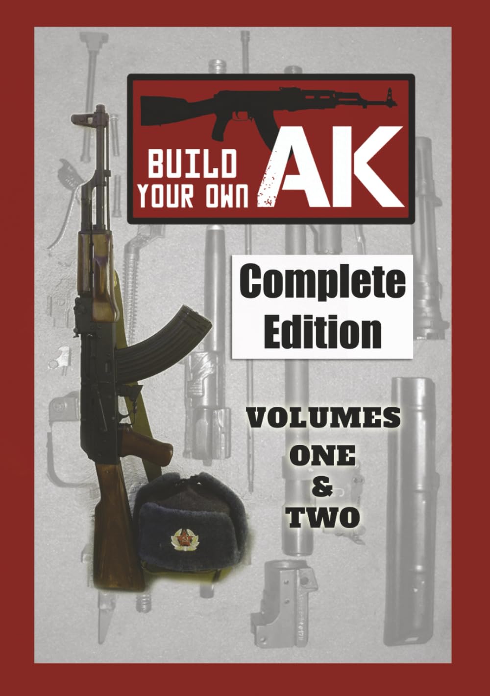 ler totalmente Build Your Own AK:The Complete Edition (Vols. 1 & 2)