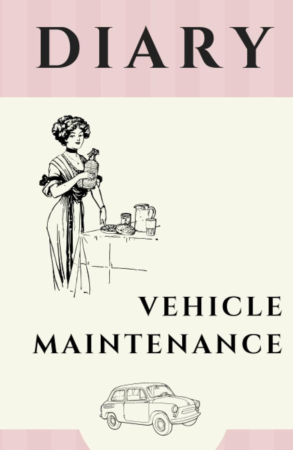 ler totalmente Vehicle Maintenance Diary | Car Maintenance Schedule: Vehicle Maintenance Logbook and oil change tracker for Women