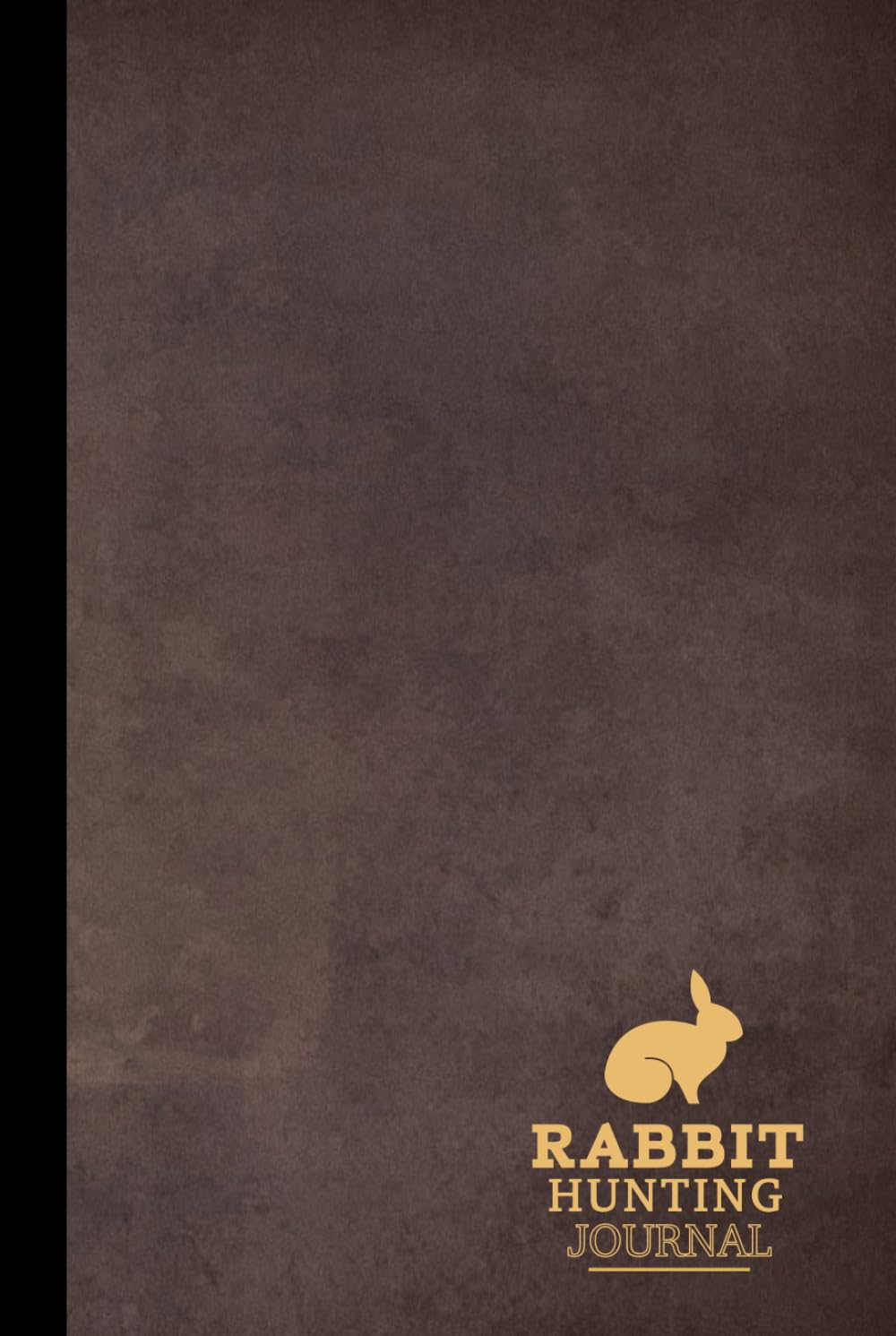 ler totalmente Rabbit Hunting Journal: Hunter's Log Book for Rabbit and Hare. Notebook to Record Your Hunting Expeditions