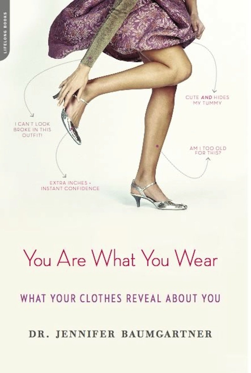 ler totalmente You Are What You Wear: What Your Clothes Reveal About You (English Edition)