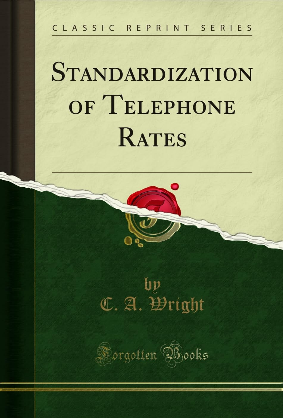 Standardization of Telephone Rates (Classic Reprint) (English Edition) baixar livro de graça