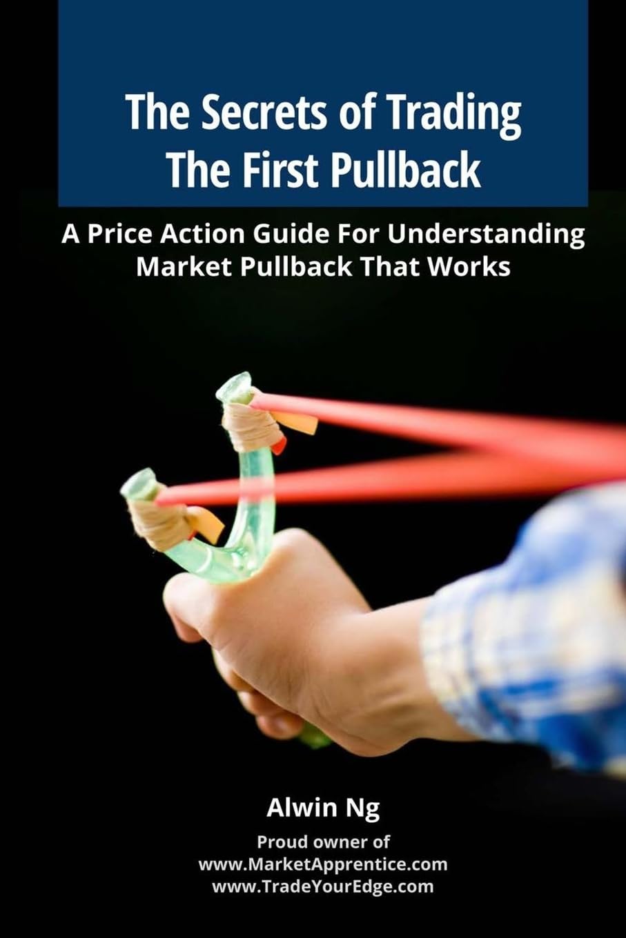 ler totalmente The Secrets of Trading The First Pullback: A Price Action Guide For Understanding Market Pullback That Works