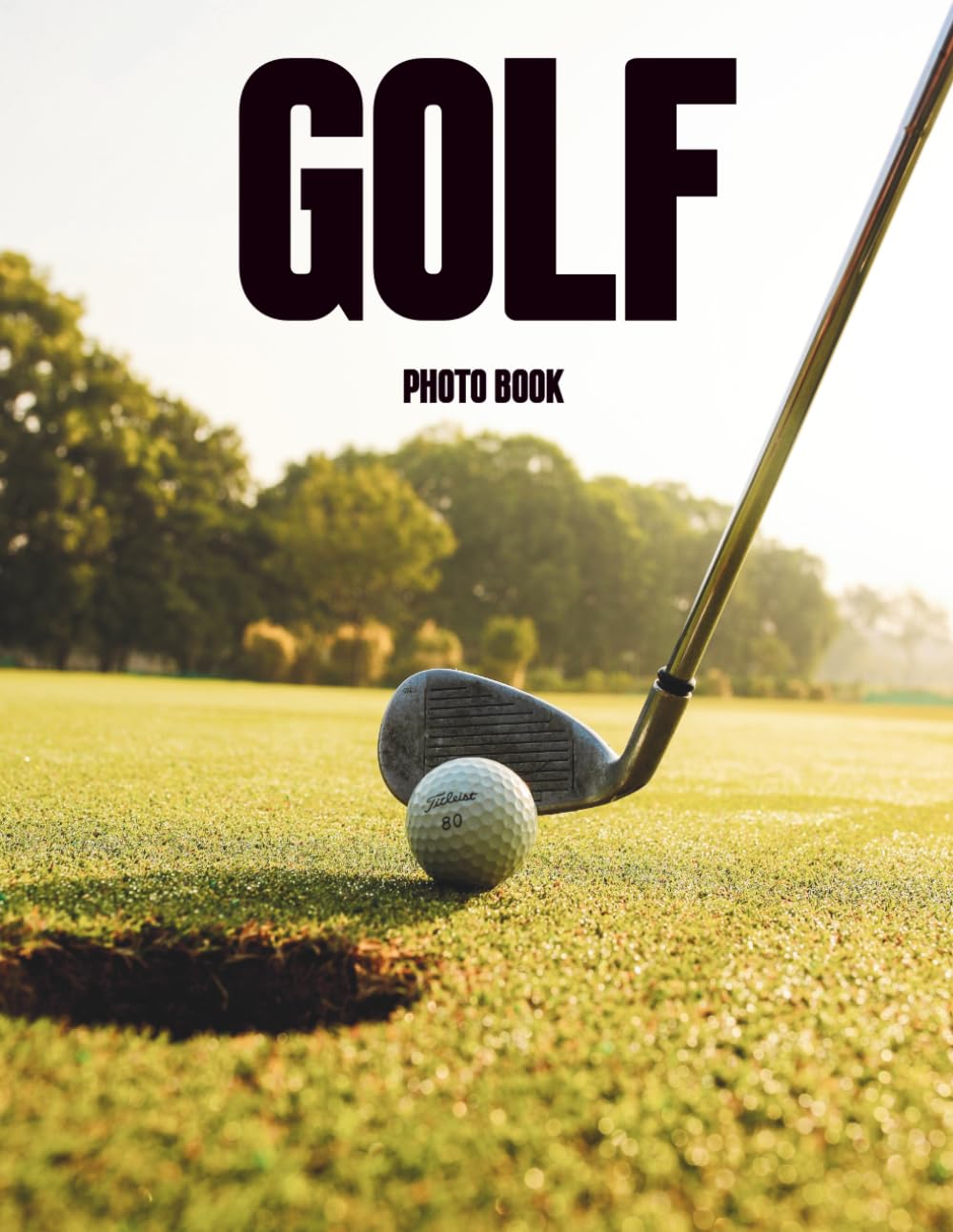 capítulo por capítulo baixar Golf Photo Book: A Visual Collection of Precision, Dedication, Outdoor Beauty, and Inspiring Athletic Moments