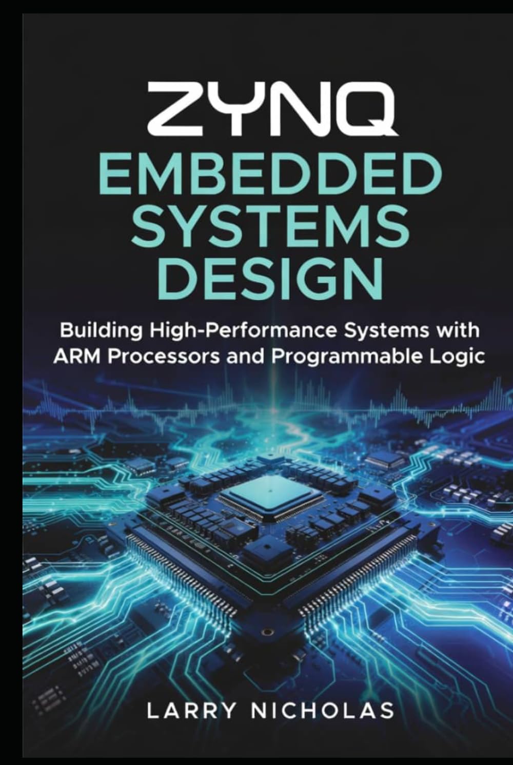 capítulo por capítulo baixar Zynq Embedded Systems Design: Building High-Performance Systems with ARM Processors and Programmable Logic