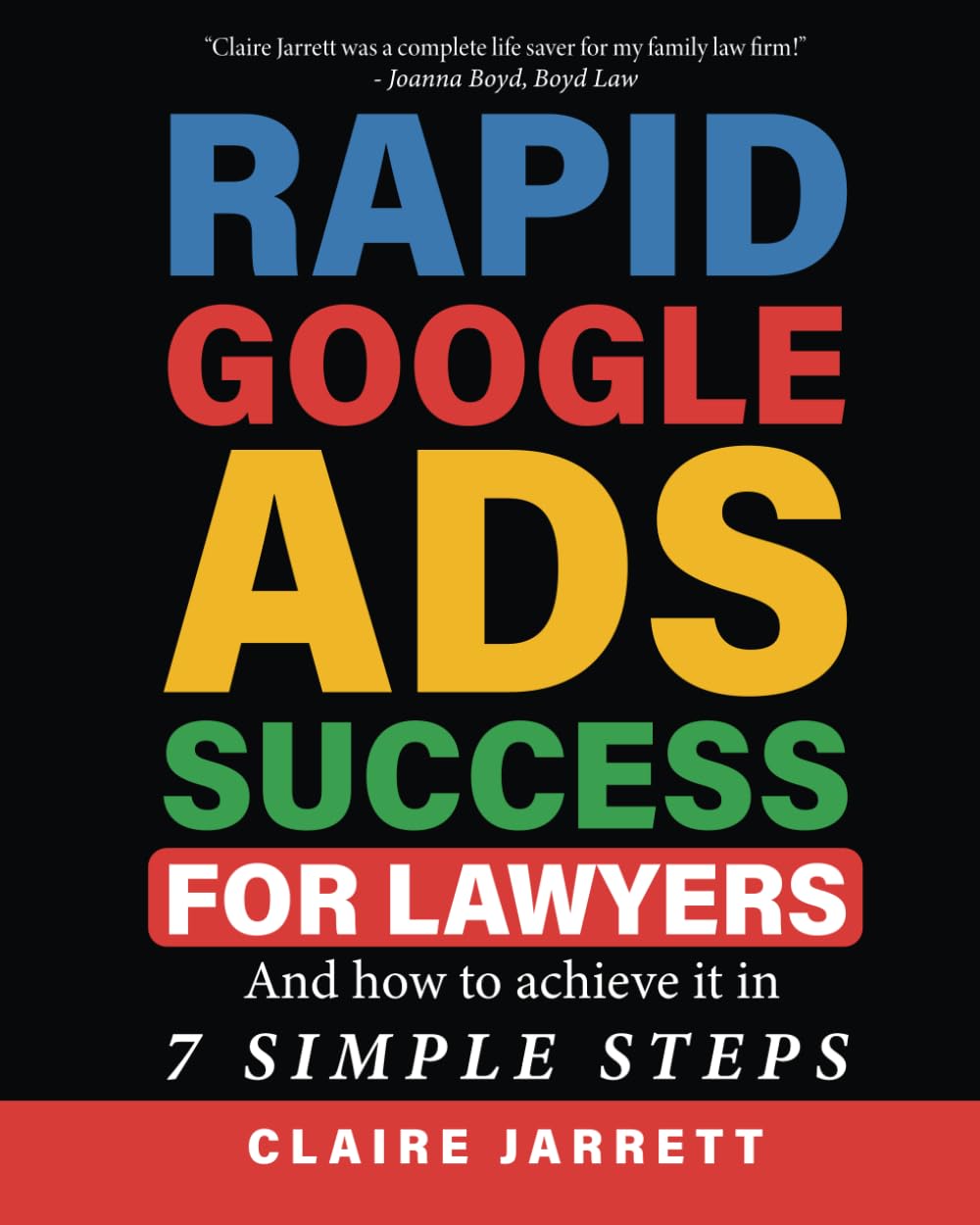 ler totalmente Rapid Google Ads Success For Lawyers: And how to achieve it in 7 Simple Steps