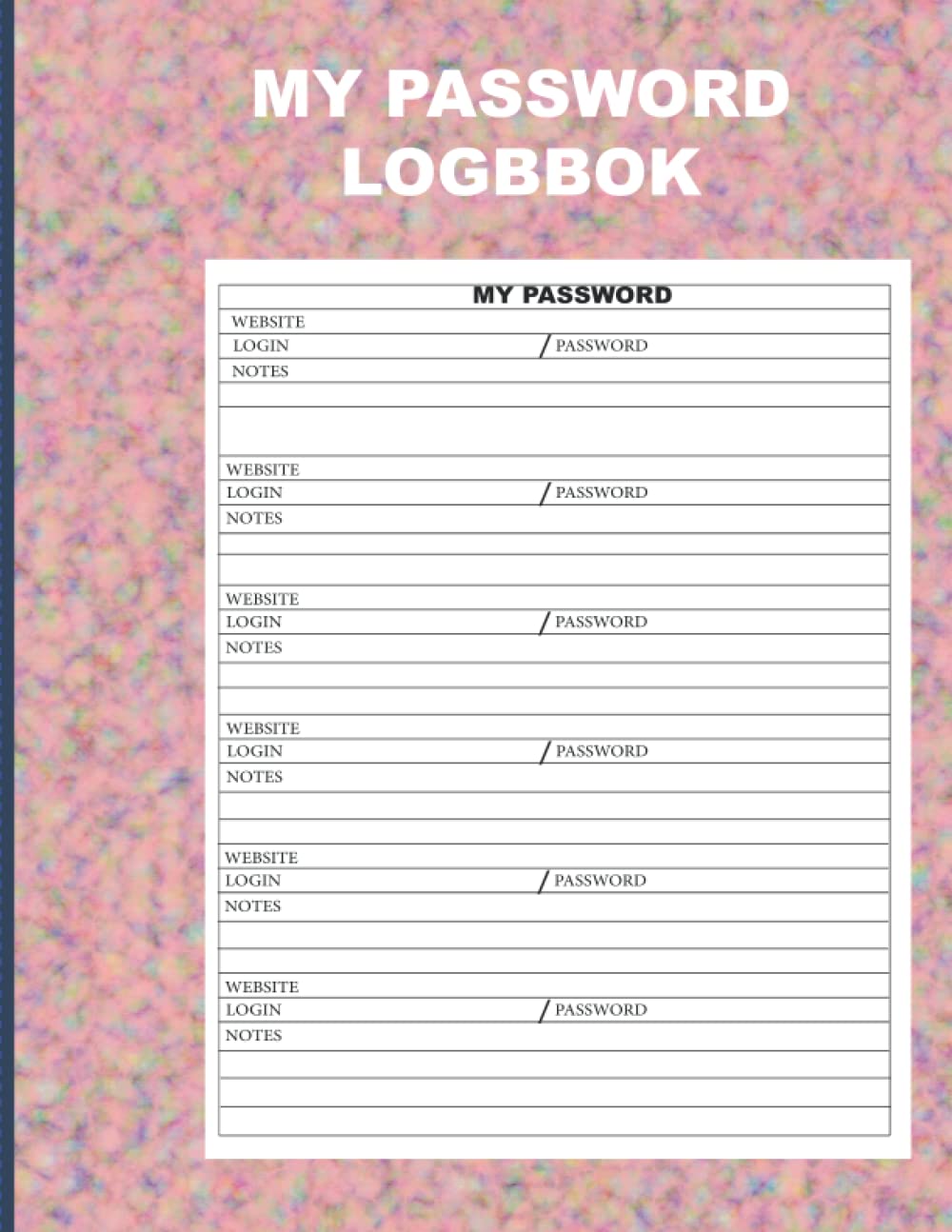 MY PASSWORD LOGBOOK: MY PASSWORD LOGBOOK/ RECORDING PASSWORD BOOK/ USERNAMES JOURNAL/ INTERNET SITE WEB PASSWORD/ NOTES FOR ANY THINGS INTERESTING ON THE INTERNET. baixar o livro de graça