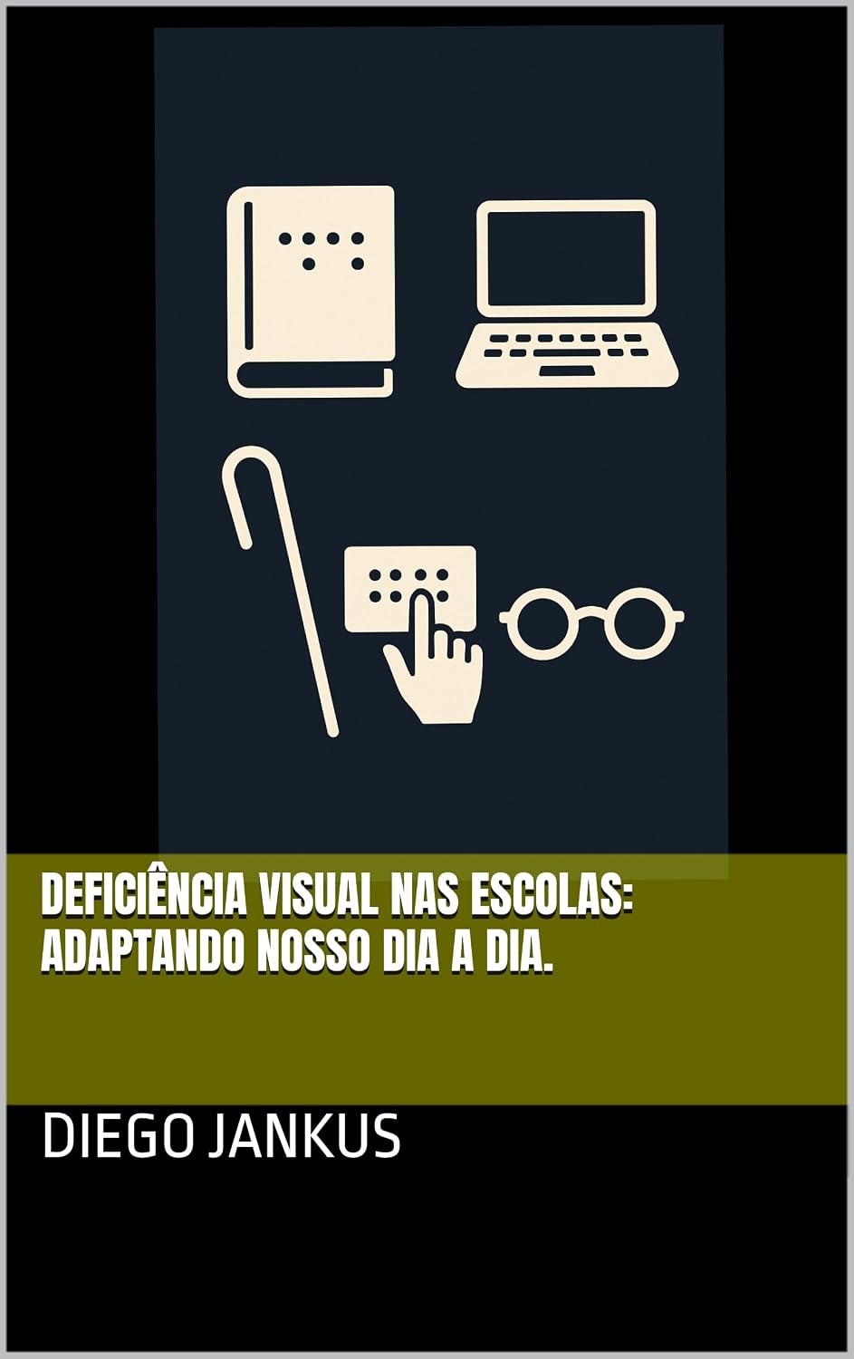 ler totalmente Deficiência visual nas escolas: Adaptando nosso dia a dia.
