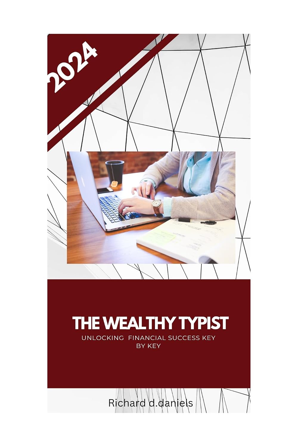 The wealthy typist: Unlocking Financial Success Key by Key (English Edition) baixar livro de graça