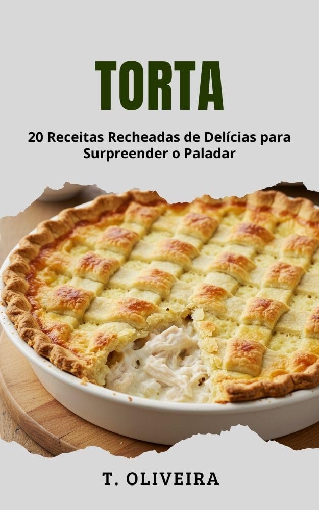 capítulo por capítulo baixar Torta: 20 Receitas Recheadas de Delícias para Surpreender o Paladar