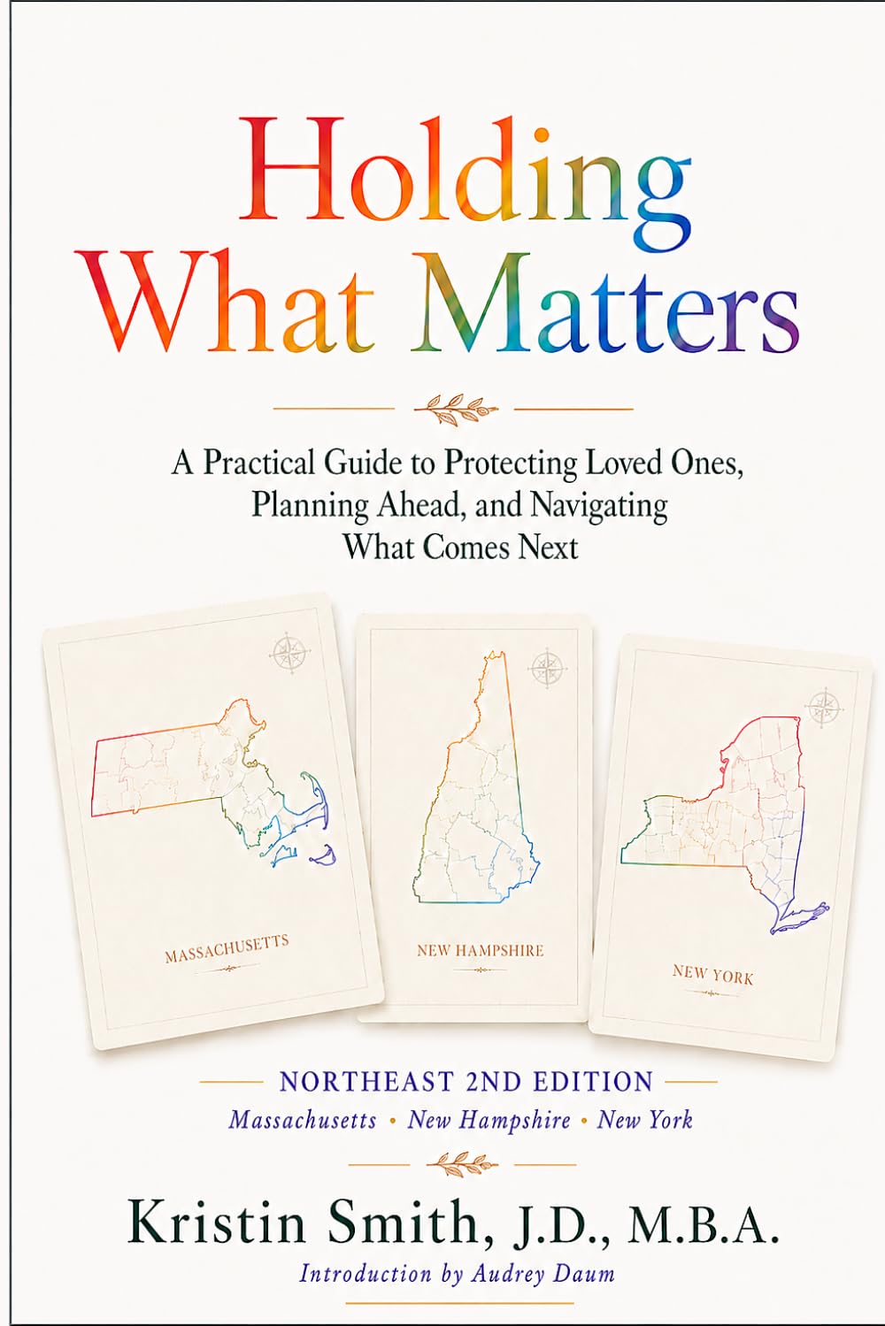capítulo por capítulo baixar Holding What Matters - Northeast Edition: A Practical Guide to Protecting Loved Ones, Planning Ahead, and Navigating What Comes Next
