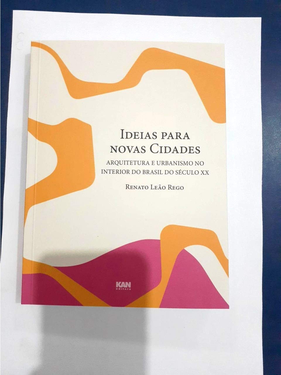 capítulo por capítulo baixar Ideias para Nova Cidades - Arquitetura e Urbanismo no Interior do Brasil do Século XX