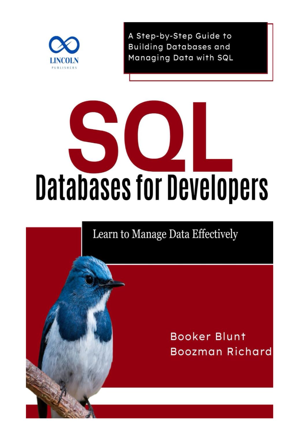 capítulo por capítulo baixar SQL Databases for Developers: Learn to Manage Data Effectively: A Step-by-Step Guide to Building Databases and Managing Data with SQL