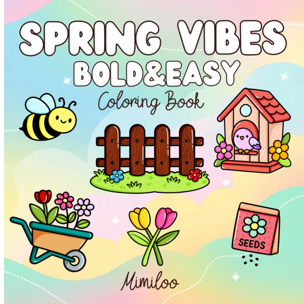ler totalmente Spring Vibes: Bold and Easy Coloring Book for Adults and Teens: Large Print Simple Spring Designs for Relaxation, Mindfulness and Stress Relief (Perfect for Beginners)
