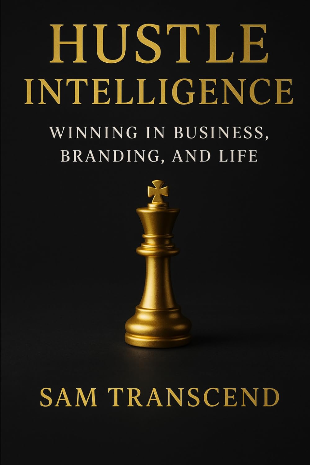ler totalmente Hustle Intelligence: Winning in Business, Branding, and Life